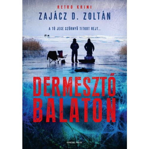 Dermesztő Balaton - Balaton-trilógia 3.