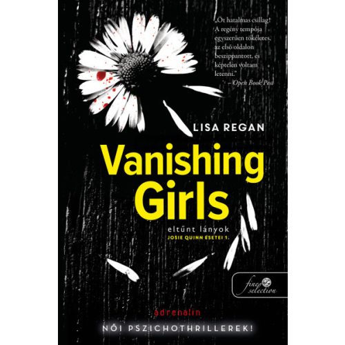 Vanishing Girls - Eltűnt lányok - Josie Quinn esetei 1.