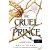 The Cruel Prince - A kegyetlen herceg /A levegő népe 1.