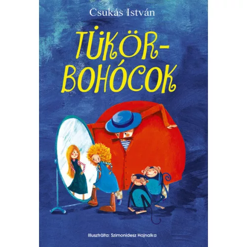 Tükörbohócok (új kiadás)