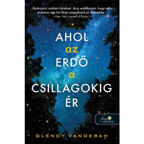 Ahol az erdő a csillagokig ér