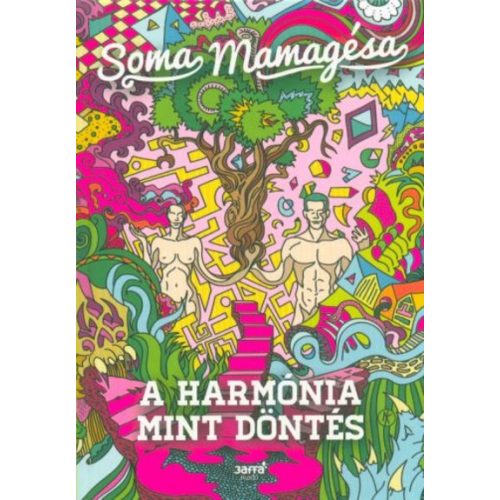 A harmónia mint döntés