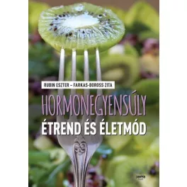 Hormonegyensúly étrend és életmód
