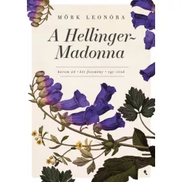 A Hellinger-Madonna (új kiadás)