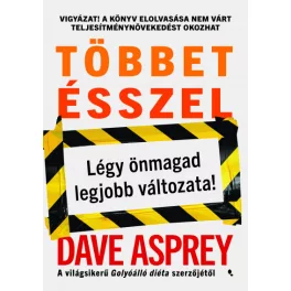 Többet ésszel - Légy önmagad legjobb változata