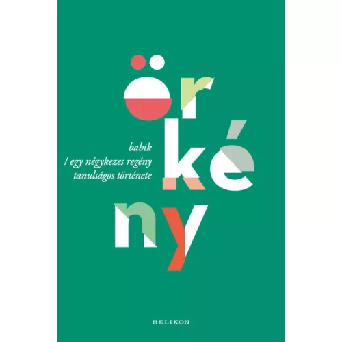 Babik / Egy négykezes regény tanulságos története