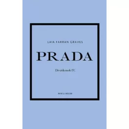 Prada - Divatikonok IV.
