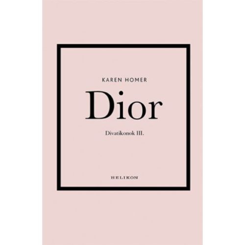 Dior - Divatikonok III.