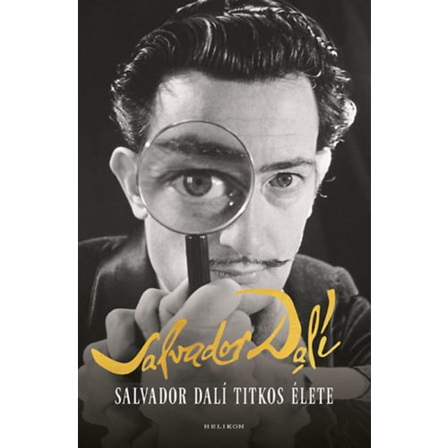 Salvador Dalí titkos élete (új kiadás)