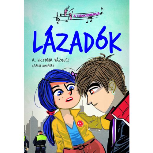 A tánciskola 1. - Lázadók