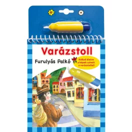 Varázstoll - Benedek Elek: Furulyás Palkó - Varázstoll