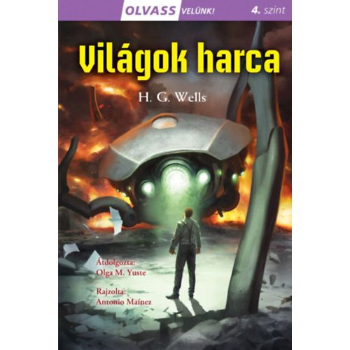 Világok harca - Olvass velünk! (4. szint)