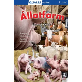 Állatfarm - Olvass velünk! (5. szint)