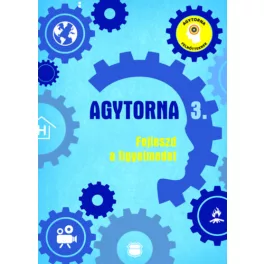 Agytorna 3. - Fejleszd a figyelmedet (új kiadás)
