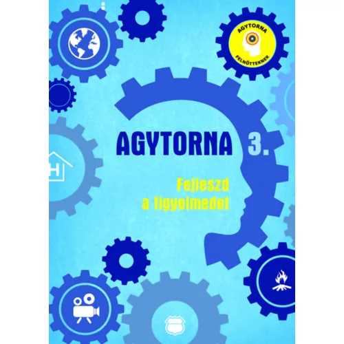 Agytorna 3. - Fejleszd a figyelmedet (új kiadás)