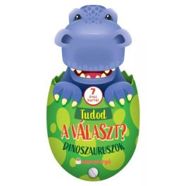 Tudod a választ? - Dinoszauruszok - 7 éves kortól