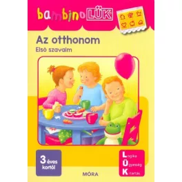 Az otthonom - Első szavaim /BambinoLÜK