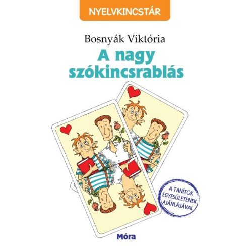 A nagy szókincsrablás /Nyelvkincstár