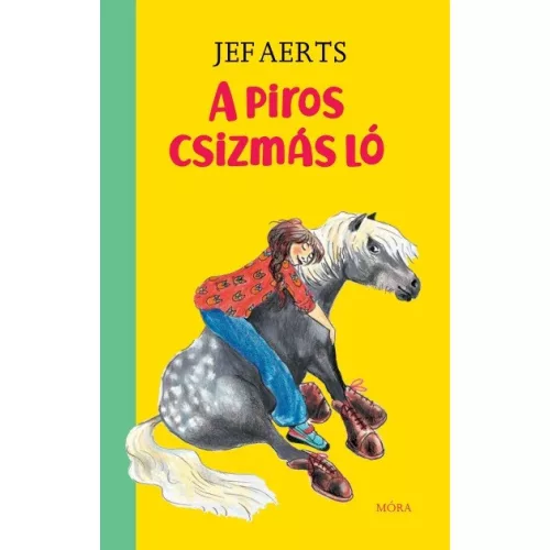 A piros csizmás ló