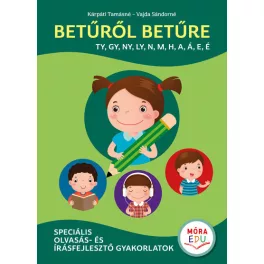   Betűről betűre 2. - Speciális olvasás- és írásfejlesztő gyakorlatok (zöld)