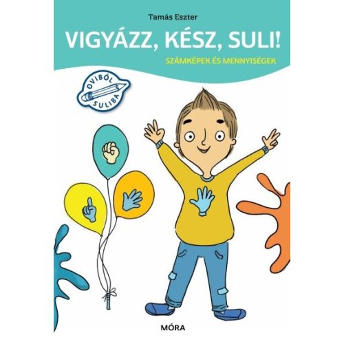 Vigyázz, kész, suli! - Számképek és mennyiségek