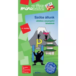   Szóba állunk - Játékos anyanyelvi feladatok 4. osztály /MiniLÜK