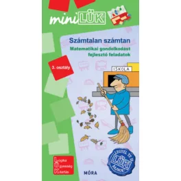   Számtalan számtan - matematikai gondolkodást fejlesztő feladatok 3. oszt. - MiniLÜK