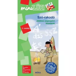   Szó-rakodó - játékos anyanyelvi feladatok- Legyél te is LÜK bajnok 3. osztály - MiniLÜK