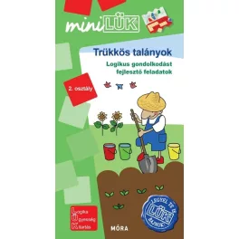   Trükkös talányok - Legyél te is LÜK bajnok logikai gondolkodást fejlesztő feladatok 2. osztály  /MiniLÜK