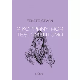 A koppányi aga testamentuma (16. kiadás)