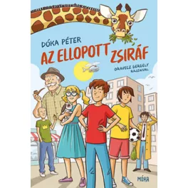 Az ellopott zsiráf (4. kiadás)