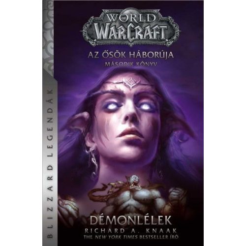 World of Warcraft: Démonlélek - Az ősök háborúja 2. (új kiadás)