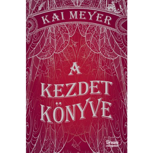 A kezdet könyve - Varázskönyv-trilógia 3.