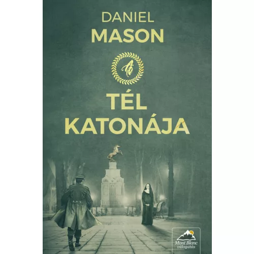 A tél katonája