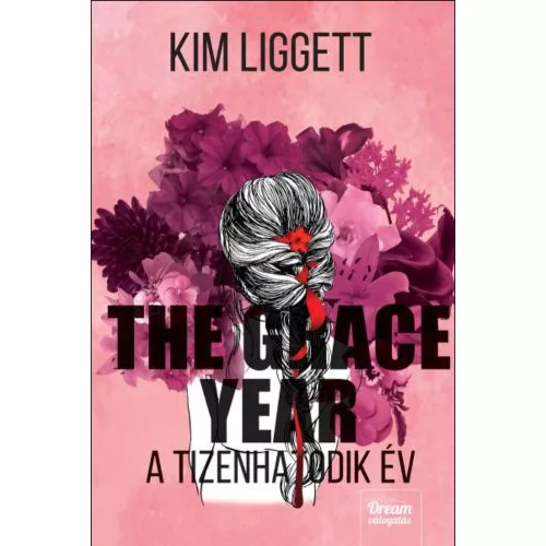 The Grace Year - A tizenhatodik év