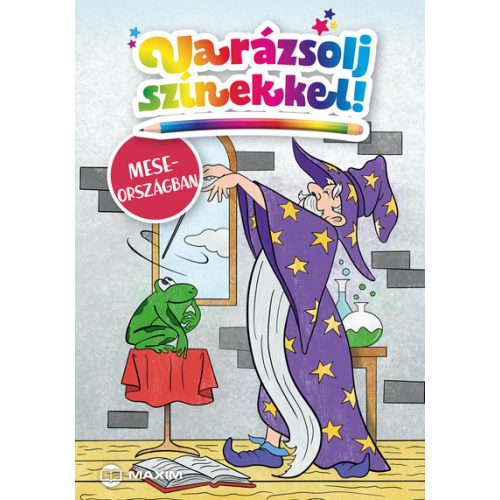 Varázsolj színekkel! – Meseországban