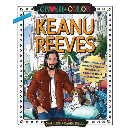 Crush & Color: Keanu Reeves