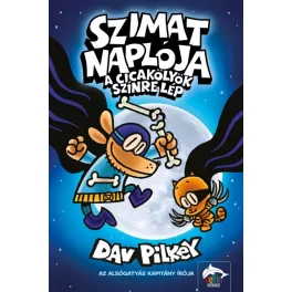   Szimat naplója - A Cicakölyök színre lép - Szimat-sorozat 3.