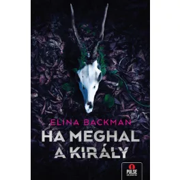 Ha meghal a király