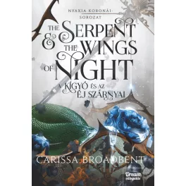   The Serpent and the Wings of Night – A kígyó és az éj szárnyai – Éldekorált