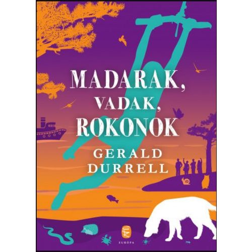 Madarak, vadak, rokonok - Korfu-trilógia