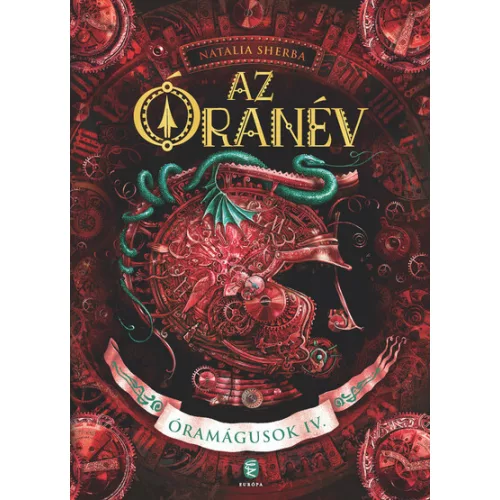 Az Óranév - Óramágusok IV.