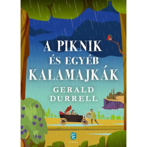 A piknik és egyéb kalamajkák (új kiadás)