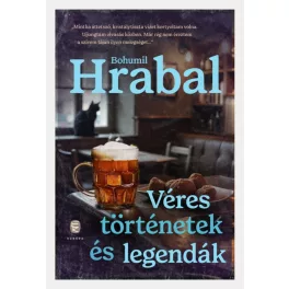 Véres történetek és legendák (új kiadás)