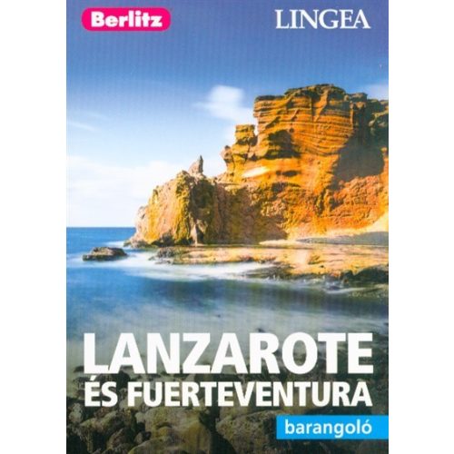 Lanzarote és Fuertaventura /Berlitz barangoló