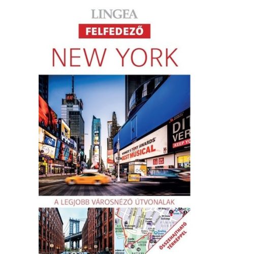 New York - Lingea felfedező /A legjobb városnéző útvonalak összehajtható térképpel (2. kiadás)