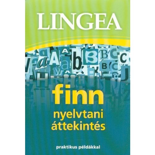 Lingea Finn nyelvtani áttekintés /Praktikus példákkal