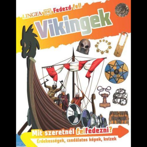 Vikingek - Fedezd fel!