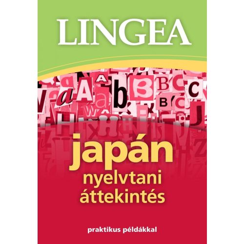 Lingea japán nyelvtani áttekintés /Praktikus példákkal (2. kiadás)