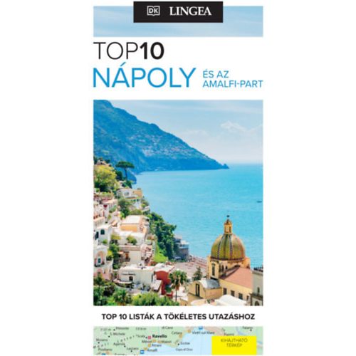 Nápoly és az Amalfi-part - TOP 10